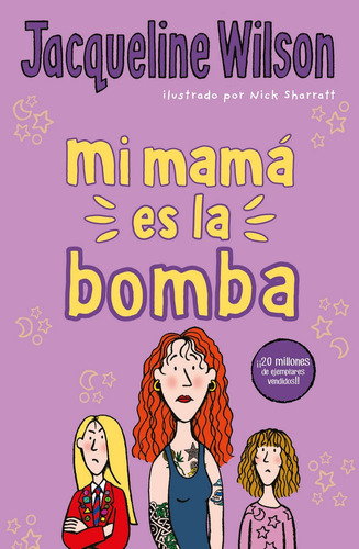 Mi Mamãâ¡ Es La Bomba, De Wilson, Jacqueline. Editorial B De Blok (ediciones B), Tapa Dura En Español