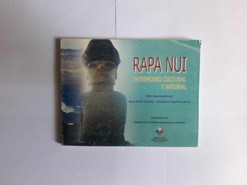 Rapa Nui / Patrimonio Cultural Y Natural