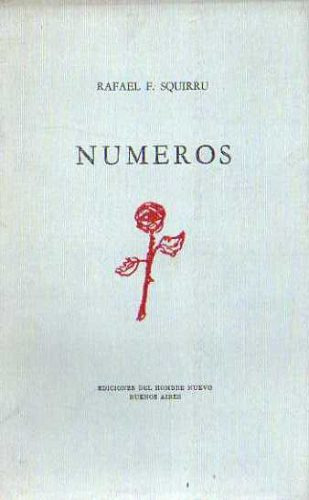 Rafael Squirru - Numeros - Primera Edicion