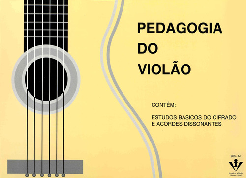 Pedagogia do Violão - Formato grande: Estudos básicos do cifrado e acordes dissonantes, de Vários autores. Editora Irmãos Vitale Editores Ltda, capa mole em português, 1969