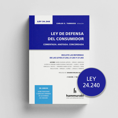 Ley 24.240. Ley De Defensa Del Consumidor
