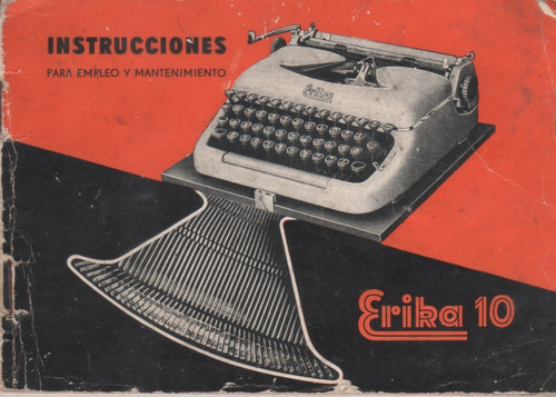 Manual Instruccion Maquina De Escribir - Erika 10 - Años 60