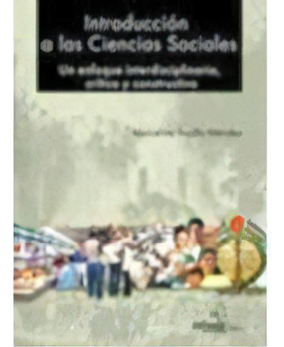 Introduccion A Las Ciencias Sociales   1ed/1reimp/3reimp/5r, De Trujillo, Marcelino. Editorial Esfinge, Edición 1