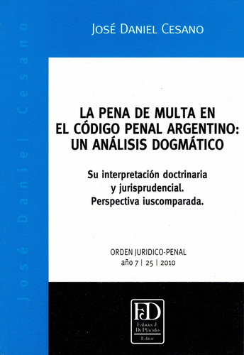 La Pena De Multa En El Código Penal Argentino.