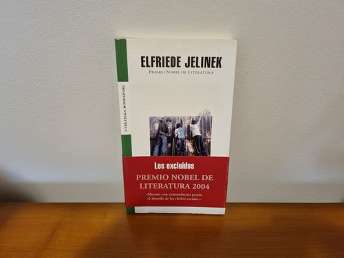 Los Excluidos - Elfriede Jelinek - Excelente Estado!!!