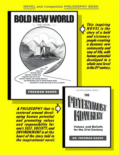 Bold New World And The Potentialist Movement: The Novel And Companion Philosophy Book, De Rader, Freeman. Editorial Createspace, Tapa Blanda En Inglés