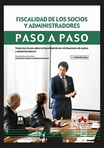 Fiscalidad De Los Socios Y Administradores - Paso A Paso - T