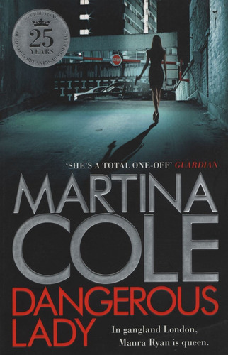 Dangerous Lady - Martina Cole, De Cole, Martina. Editorial Headline, Tapa Blanda En Inglés Internacional, 2017