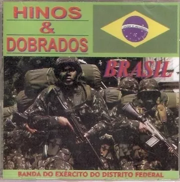 MARCHAS E DOBRADOS MILITARES DO BRASIL