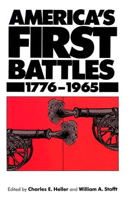 Libro America's First Battles, 1775-1965 - Heller, Charle...