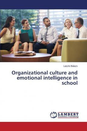 Libro Organizational Culture And Emotional Intelligence I...