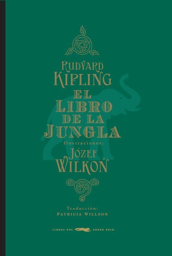 El Libro De La Jungla - Kipling - Wilkon - Zorro Rojo