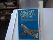 Comprar Aircraft Hydraulic Systems An Introduction To The Analysis Systems And Components W L Green Sistemas Hidráulicos De Aeronaves Uma Introdução Aos Sistemas E Componentes De Análise