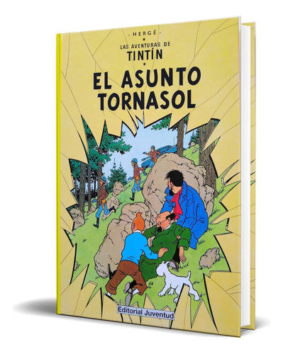 Libro El Asunto Tornasol [ Georges Remi ] Original