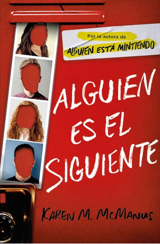 Alguien Es El Siguiente* - Karen M. Mcmanus