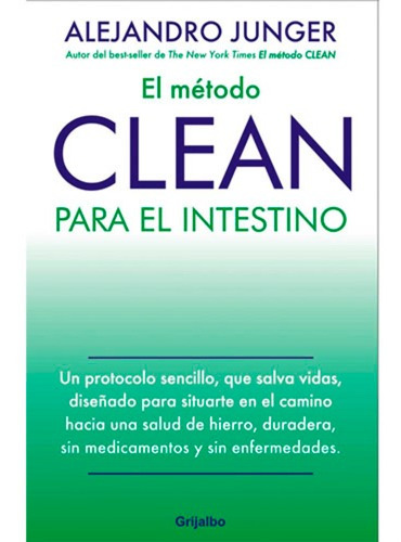 El Metodo Clean Para El Intestino