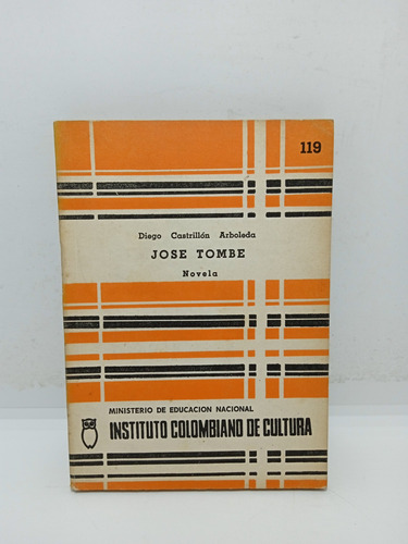 José Tombe - Diego Castrillón Arboleda - Lit Colombiana