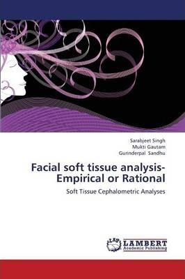 Libro Facial Soft Tissue Analysis- Empirical Or Rational ...