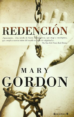 Redencion (grandes Novelas) - Gordon Mary (papel), De Vvaa. Editorial B Ediciones *, Tapa Blanda, Edición 1 En Español, 9999