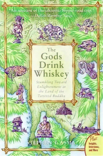 The God's Drink Whiskey, De Stephen T. Asma. Editorial Harpercollins Publishers Inc, Tapa Blanda En Inglés