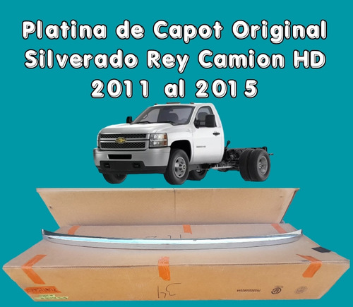 Platina De Capot Original Silverado 350 Hd 2011 Al 2015