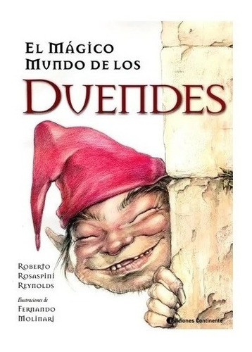 Libro El Magico Mundo De Los Duendes De Roberto Rosaspini Re