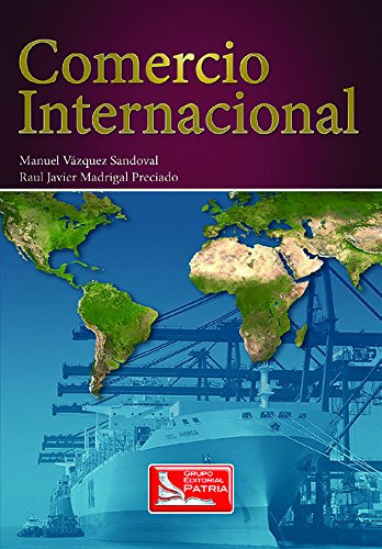 Libro Comercio Internacional De Raúl Javier Madrigal Preciad