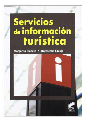 Libro Servicios De Información Turística De Margarita Planel