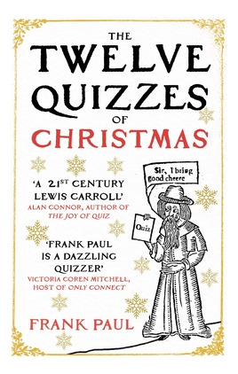 Libro The Twelve Quizzes Of Christmas - Paul, Frank