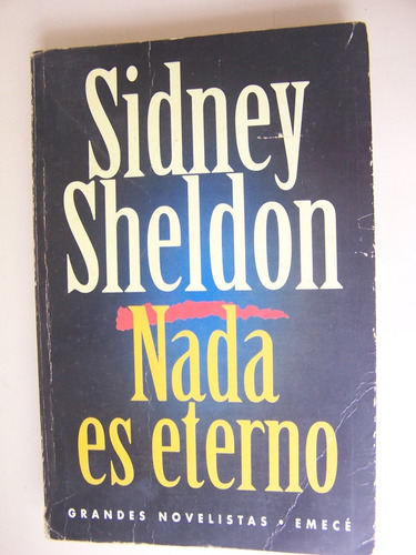 Nada Es Eterno Sidney Sheldon Novela Libro A