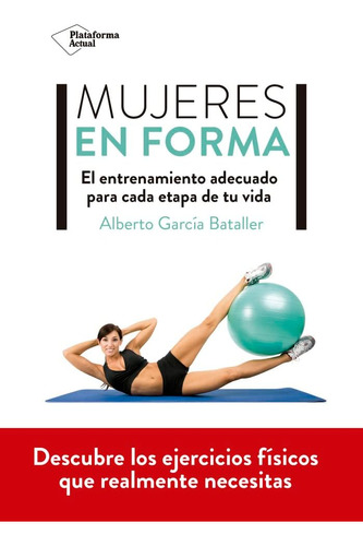 Libro: Mujeres En Forma (spanish Edition)