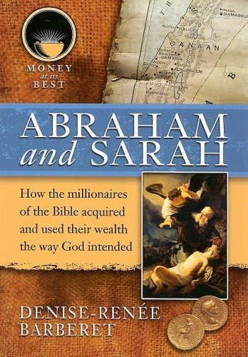 Abraham And Sarah (money At Its Best; Millionaires Of The Bi