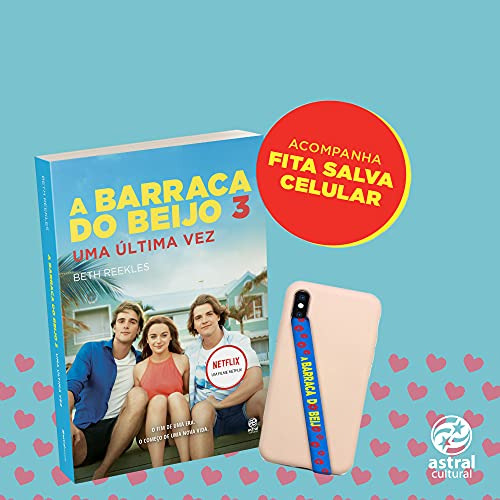 Libro A Barraca Do Beijo 3 + Fita Salva-celular De Astral Cu