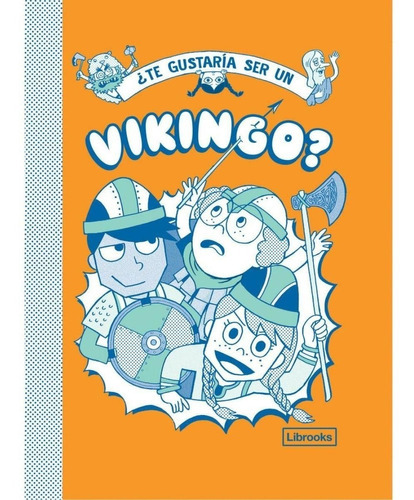 Te Gustaria Ser Un Vikingo, De Aavv. Editorial Librooks En Español