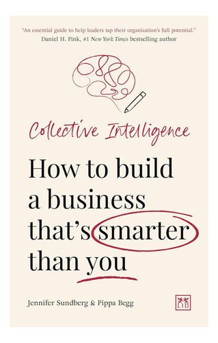 Libro: Inteligencia Colectiva: Cómo Construir Un Negocio Que