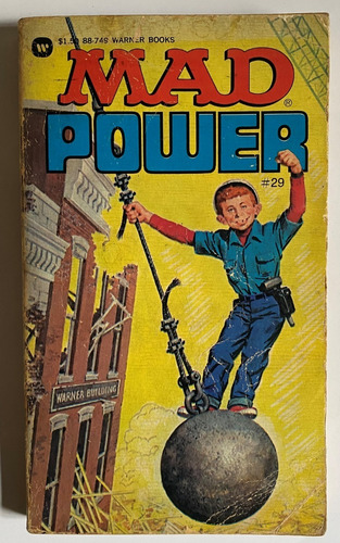 Mad. Mad Power  / William M. Gaines    B3