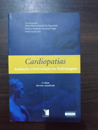 Cardiopatias - Avaliação E Intervenção Em Enfermagem