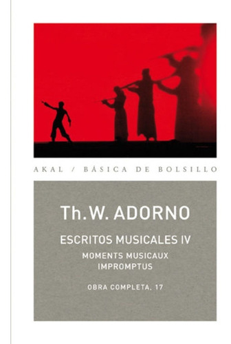 Escritos Musicales Iv - Theodor W. Adorno