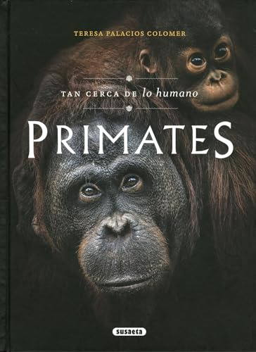 Primates Tan Cerca De Lo Humano - Vv Aa 