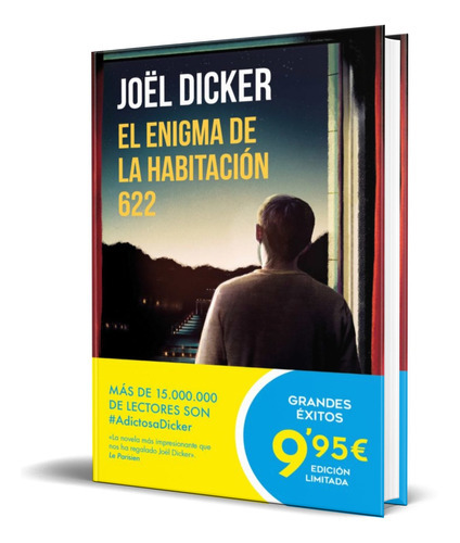 El Enigma De La Habitacion 622, De Joël Dicker. Editorial Debolsillo, Tapa Blanda En Español, 2022