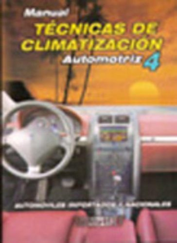 Manual Técnicas De Climatización Autos 4 - Rt Ediciones