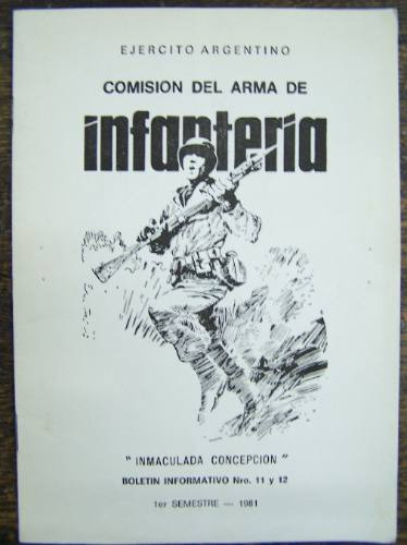 Comision Del Arma De Infanteria * Ejercito Argentino 1981 *
