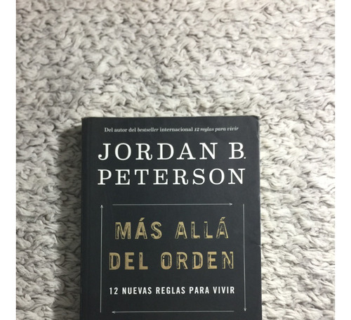 Libro  Más Allá Del Orden  - Jordán Peterson
