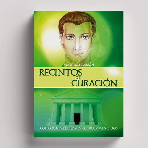 Recintos De Curación | Maestro Hilarión