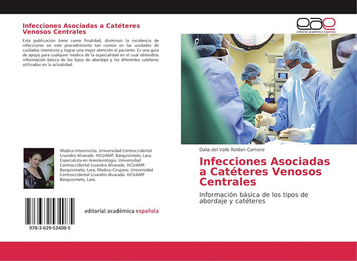 Libro: Infecciones Asociadas A Catéteres Venosos Centrales: 