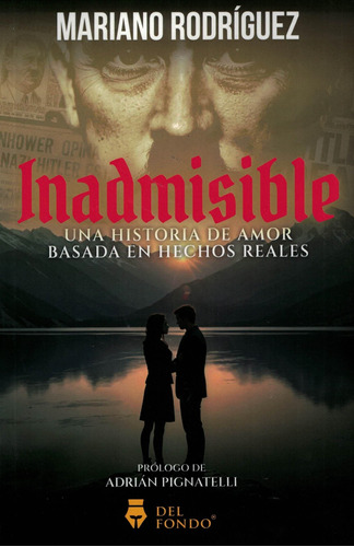 Libro Inadmisible - Rodriguez, Mariano