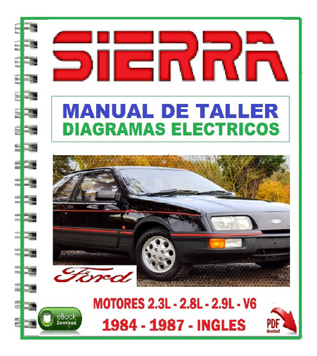 Manual Taller Reparación Servicio Ford Sierra 1982-1994..