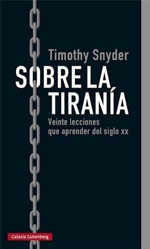 Libro Sobre La Tirania De Timothy Snyder