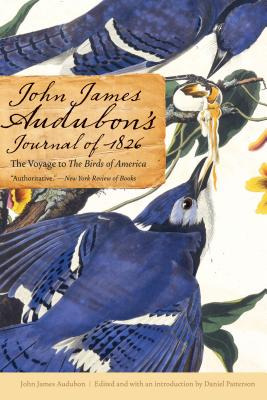 Libro John James Audubon's Journal Of 1826: The Voyage To...