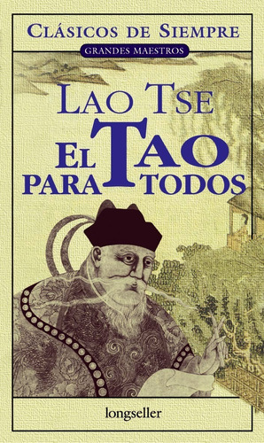 El Tao Para Todos Lao Tse - Libro Nuevo Tapa Dura Envio Dia